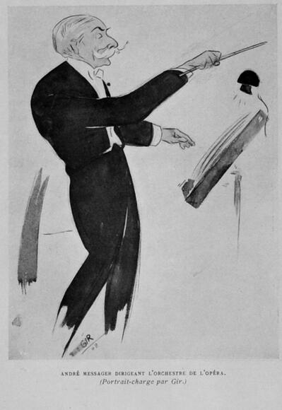 André Messager dirigeant l'orchestre de l'Opéra (caricature de Gir)