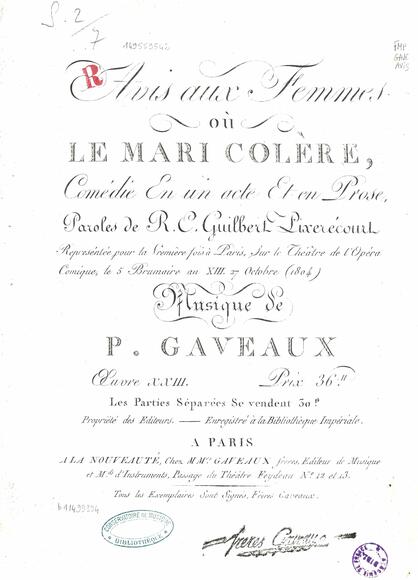 Avis aux femmes ou Le Mari colere (Guilbert de Pixérécourt / Gaveaux)