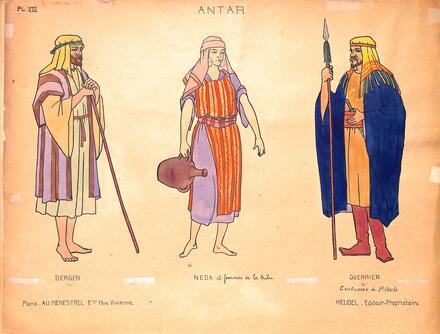 Costumes d'Antar de Dupont (Berger, Neda et Guerrier)