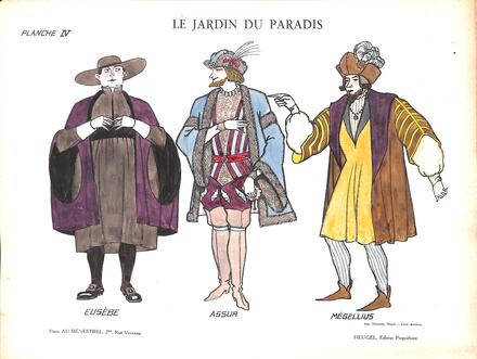 Costumes du Jardin du Paradis de Bruneau (Eusèbe, Assur et Mégellius)