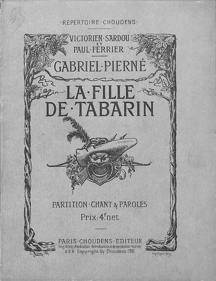 La Fille de Tabarin (Sardou & Ferrier / Pierné)