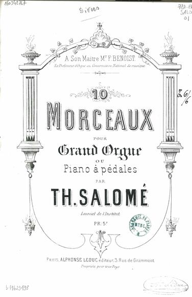 Dix Morceaux pour grand orgue ou piano à pédales (Théodore Salomé)