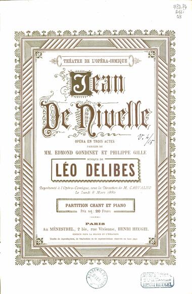 Jean de Nivelle (Gondinet & Gille / Delibes)