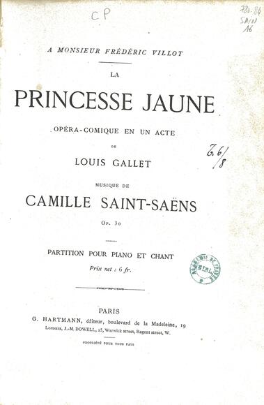 La Princesse jaune (Gallet / Saint-Saëns)