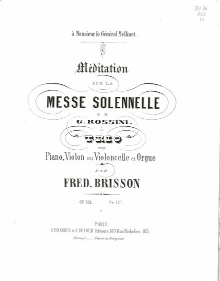 Méditation sur la Messe solennelle de G. Rossini (Rossini / Brisson)
