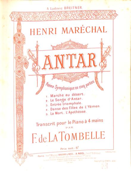 Antar d'Henri Maréchal transcrit pour piano à 4 mains (La Tombelle)