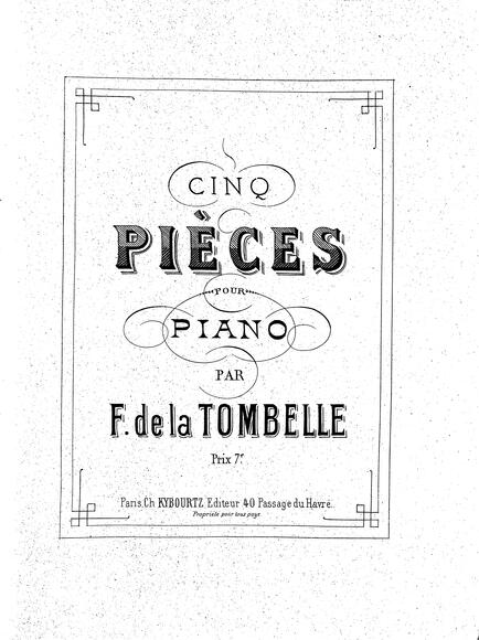Cinq Pièces pour piano (La Tombelle)