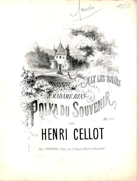 Aix-les-Bains polka du souvenir (Cellot)