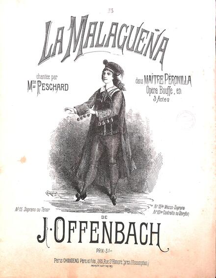 La Malaguena tirée de Maître Péronilla (Offenbach)