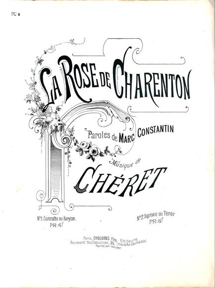 La Rose de Charenton (Constantin / Cheret)
