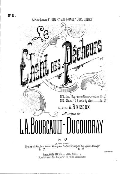 Le Chant des pêcheurs (Brizeux / Bourgault-Ducoudray)