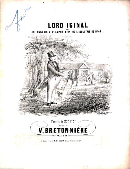 Lord Iginal ou un anglais à l'exposition de l'industrie de 1844 (Bretonnière)