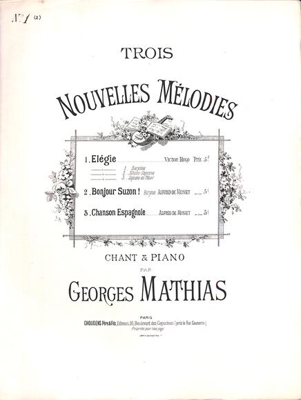Trois Nouvelles Mélodies (Georges Mathias)