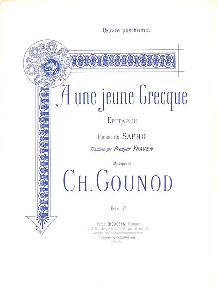 À une jeune Grecque (Sapho & Yraven / Gounod)