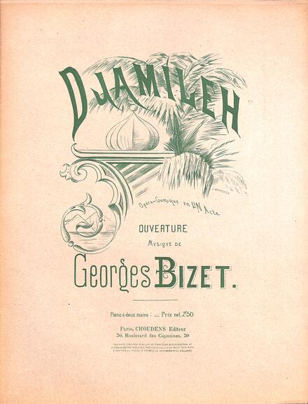 Djamileh : ouverture (Bizet)