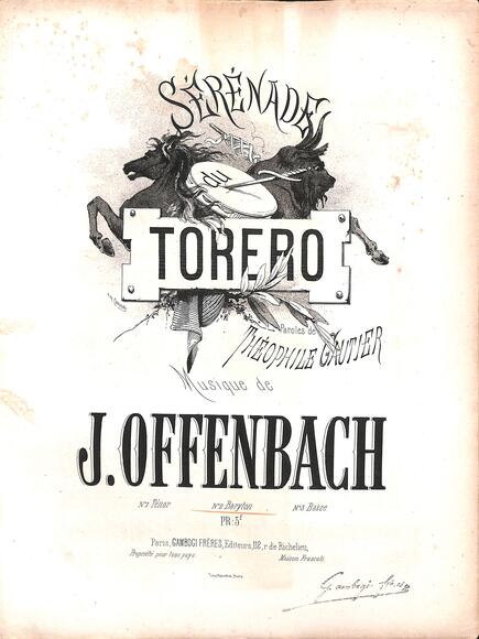 Sérénade du toréro (Gautier / Offenbach)