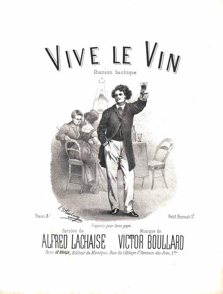 Vive le vin (Lachaise / Boullard de Suchas)