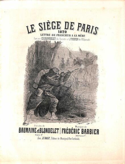 Le Siège de Paris 1870 (Blondelet & Baumaine / Barbier)
