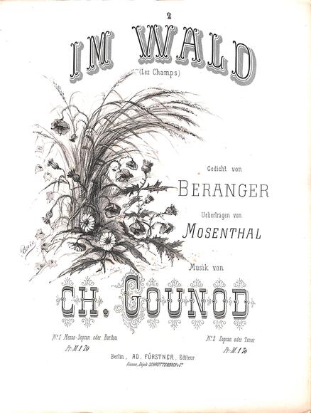 Im Wald (Béranger & Mosenthal / Gounod)