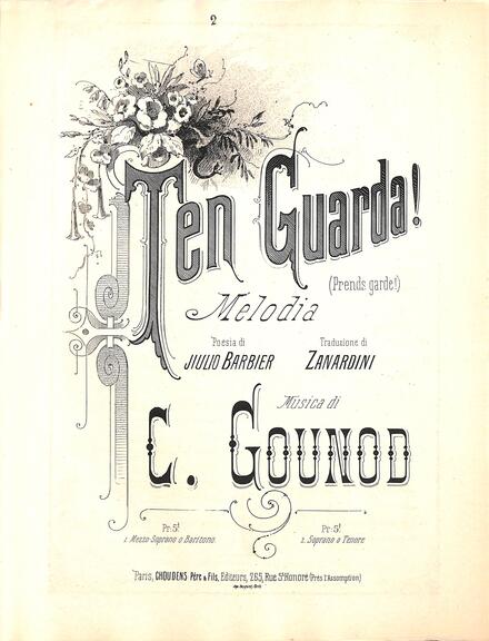Ten guarda ! (Barbier & Zanardini / Gounod)