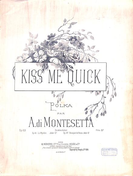 Kiss me quick (Montesetta)