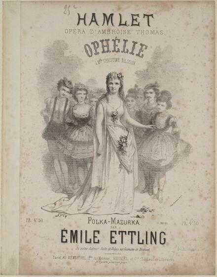 Ophélie, polka-mazurka d'après Hamlet de Thomas (Ettling)