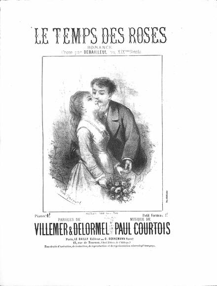 Le Temps des roses (Delormel & Villemer / Courtois)