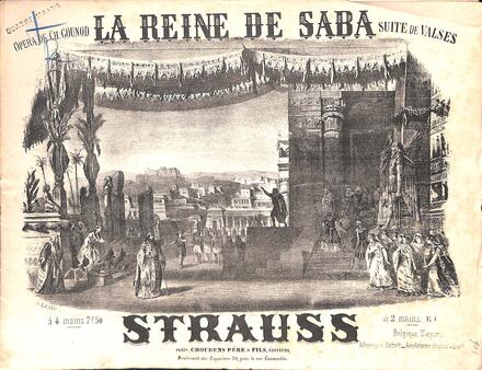 La Reine de Saba, suite de valses d'après Gounod (Strauss)