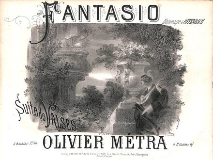 Fantasio, suite de valses d'après Offenbach (Métra)