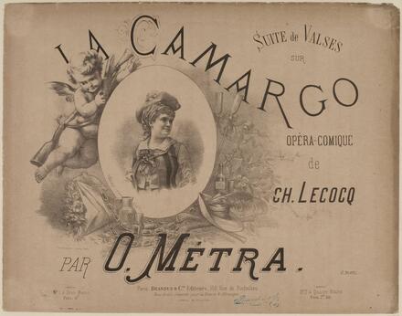 La Camargo, suite de valses d'après Lecocq (Métra)