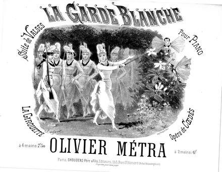 La Garde Blanche, suite de valses d'après La Girouette de Coédès (Métra)