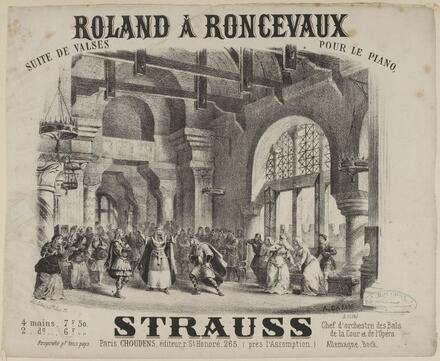 Roland à Roncevaux, suite de valses d’après Mermet (Strauss)