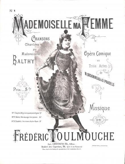 Mademoiselle ma femme : chansons de Mlle Balthy (Toulmouche)