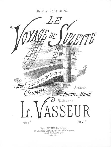 Le Voyage de Suzette : couplets Sur le pont de cette tartane (Chivot & Buru / Vasseur)