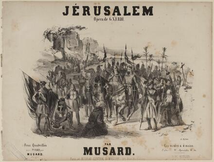 Jérusalem, deux quadrilles d’après Verdi (Musard)