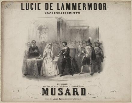 Lucie de Lammermoor, deux quadrilles d’après Donizetti (Musard)