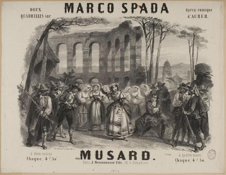 Deux Quadrilles sur Marco Spada d'Auber (Musard)