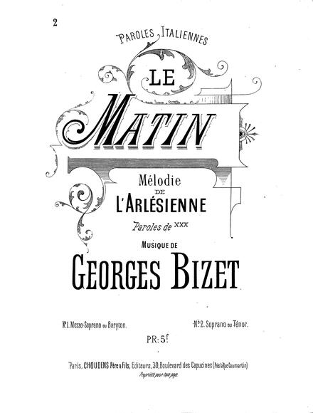 Le Matin (XXX / Bizet)