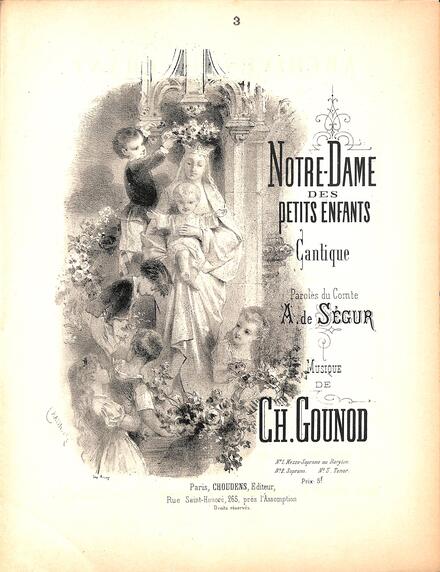 Notre-Dame des petits enfants (Ségur / Gounod)