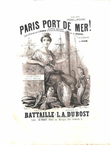 Paris port de mer ! (Battaille / Dubost)