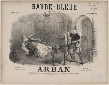 Barbe-Bleue, quadrille d’après Offenbach (Arban)