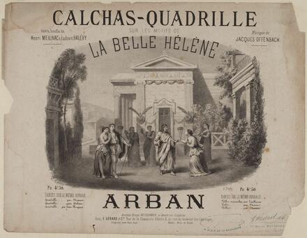 Calchas, quadrille d’après La Belle Hélène d'Offenbach (Arban)