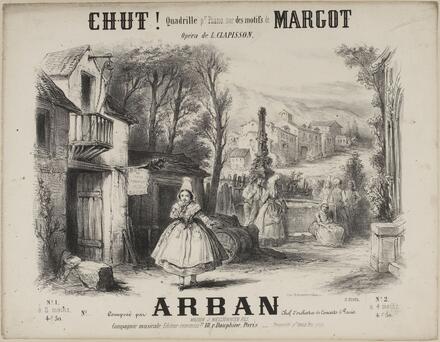 Chut !, quadrille d’après Margot de Clapisson (Arban)