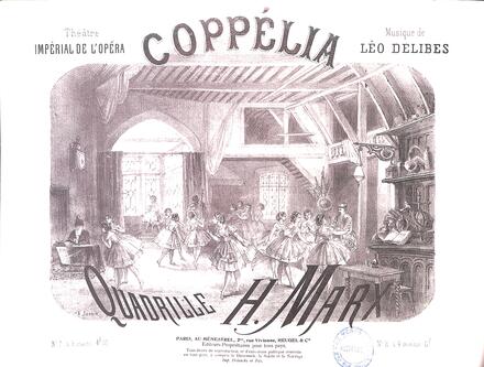 Coppélia, quadrille d'après Delibes (Marx)