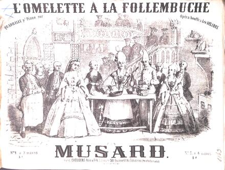 L'Omelette à la Follembûche, quadrille d'après Delibes (Musard)