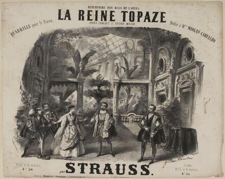 La Reine Topaze, quadrille d’après Massé (Strauss)