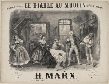 Le Diable au moulin, quadrille d’après Gevaert (Marx)