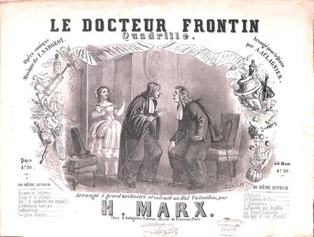 Le Docteur Frontin, quadrille d'après Nargeot (Marx)