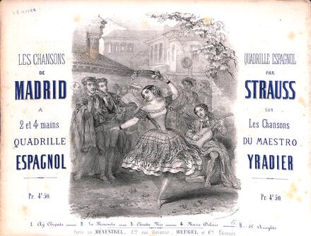 Les Chansons de Madrid, quadrille d'après Iradier (Strauss)