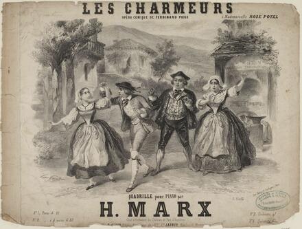 Les Charmeurs, quadrille d’après Poise (Marx)